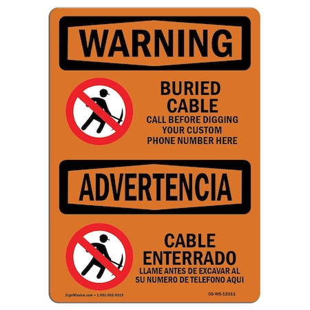 Signmission OSHA WARNING, Buried Cable Call Before Digging Bilingual, 10in X 7in Aluminum, OS-WS-A-710-L-12511 OS-WS-A-710-L-12511